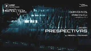 SEÑAL AUX! 014. [Rev] Perspectivas / 2025.11.23