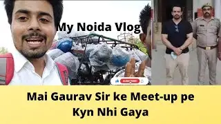 Flying Beast Gaurav Taneja Sir Arrested By Police |Noida Vlog#vlog