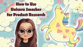 Product Research Tool for Amazon Sellers and Virtual Assistants | Unicorn Smasher Tutorial by DeeTV