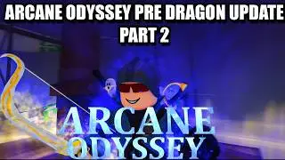 Arcane Odyssey Dragon Update Part 2 Theories