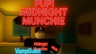 [UPD🍳] Pupi Midnight Munchie Roblox &ndash; VampGuest  Full Gameplay & Walkthrough (Night 1&ndash;40)