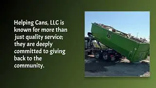 Dumpster Rental Service Tulsa Metropolitan Area - Helping Cans, LLC