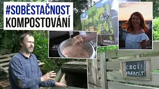 #SOBĚSTAČNOST: Zásady správného kompostování