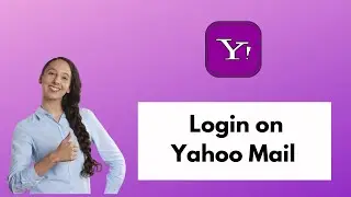 Login to Yahoo Mail | Yahoo Mail Login 2021 | YahooMail.com Sign In
