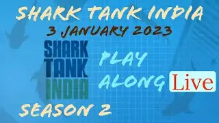 Shark Tank India 3 January 2023 Play Along Live