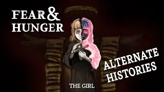 True Ascension - Fear & Hunger Alternate Histories