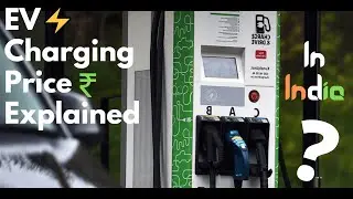 Electric Vehicle Charging Price in India🇮🇳| Explained in Hindi⚡️ 💲