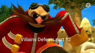 Villains Defeat part 82