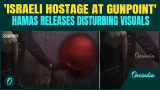 Hamas To KILL First Israeli Hostage, Releases Chilling Photo at Gunpoint | 'End Gaza War Or ...'