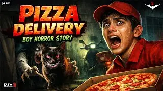 Pizza Delivery True Horror Story | Bhoot Ka Account🔥