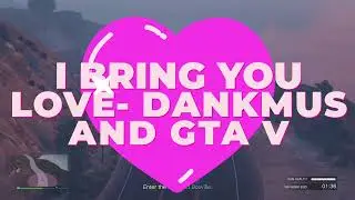 I Bring You Love -Dankmus AMV