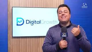 DIGITAL GROWTH   S&Atilde;O PAULO⧸SP   MUNDO EMPRESARIAL