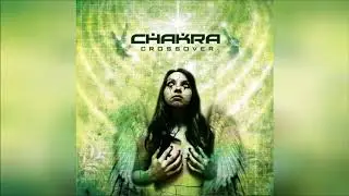 Chakra - Crossover [Full Album]