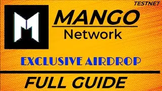 MANGO TESTNET FULL GUIDE | CRYPTO HORIZON