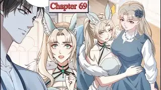 Prices depreciate, millionaire returns Chapter 69 English Sub