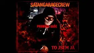SATANGARAGECREW- proměna duše