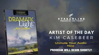 Kim Casebeer &ldquo;Dramatic Light