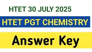 htet pgt chemistry answerkey | htet pgt chemistry answer key 2025|