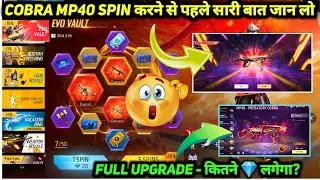 EVO VAULT EVENT SPIN TRICK TODAY ALL GUN KITNE DIAMOND LAGEGA | COBRA MP40 KAISE MILEGA NEW UPDATE