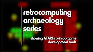 CENTIPEDE! How Atari Coin-Op development tools worked!