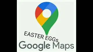google Maps easter eggs update