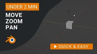 Учебник по Blender: как масштабировать и панорамировать в Blender