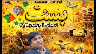 Basant I بسنت I Festival I Message For All I Upcoming Podcast I Dr M Javed Ahmad 