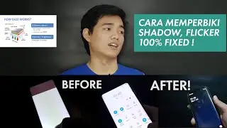 CARA MEMPERBAIKI SHADOW, STUCK PIXEL, FLICKER 100% FIXED !