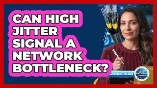 Can High Jitter Signal a Network Bottleneck?