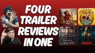 Bhool Chuk Maaf | Logout | Khauf | Odela 2 | 4 Trailer Reviews In 1