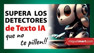 🔥 C&oacute;mo DETECTAR textos generado por ChatGPT y otras Inteligencias Artificiales (SOLUCI&Oacute;N)