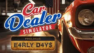 Vom Nobody zum Autohändler! 💰 Car Dealer Simulator Prologue
