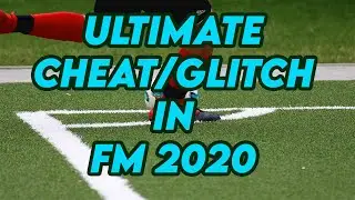 Ultimate Cheat/Glitch in Football Manager 2020 ( FM20 )