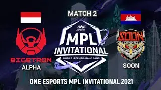 BIGETRON ALPHA VS SEE YOU SOON [MATCH 2] | MPL INVITATIONAL 2021