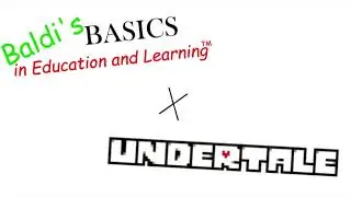 Undertale CORE but it&rsquo;s Baldi&rsquo;s Basics Soundfont