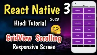 React Native Tutorial Hindi | Part-3 | How to Make Responsive Grid  Screen, Page & ScrollView