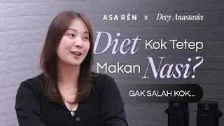 MASALAHNYA BUKAN DI DIET, TAPI DI NUTRISI (DEVY ANASTASIA)