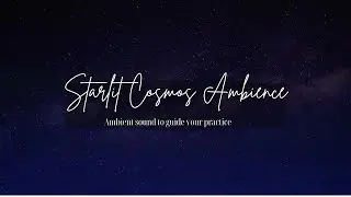 &ldquo;Starlit Cosmos Ambience | Witchy Background for Moon Magic & Journaling&rdquo;