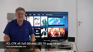 TCL C7K 65 Zoll QD-Mini LED TV ausprobiert
