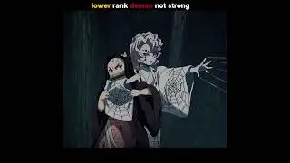 lower moon 5 Rui Strong demon😱☠️#demonslayer#fyp#kny#foryou
