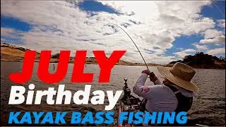 Kayak Bass Fishing in JULY.. on my BIRTHDAY