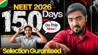 Is it possible to crack NEET 2026 if START Now😰? | Last *150 Days PLAN* for NEET 2026 🤫