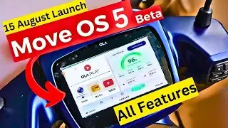 MOVE OS 5 Features | 15 August Launch Date | OLA SCOOTER NEW UPDATE | Ola Electric |