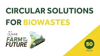 RASE Net Zero in Practice circular solutions for biowastes, clean energy, nutrients & future fuels