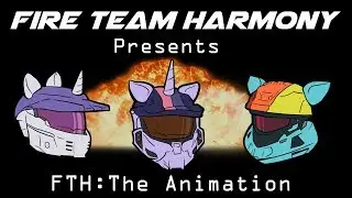 Fire Team Harmony: The Animation