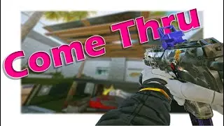Come Thru | Rainbow Six Siege Montage