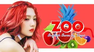 Red Velvet (레드벨벳) - Zoo [ENGLISH COVER]