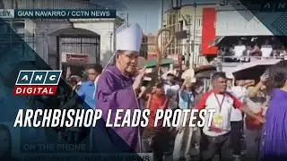 Cebu archbishop leads anti-corruption protest in the province | ANC