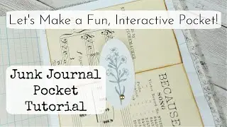 Interactive Vintage Music Pocket Tutorial - Add To Your Junk Journal!