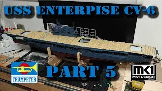 USS Enterprise CV-6 1/200 (Trumpeter) Part 5
